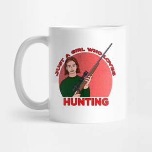 Just a Girl Who Loves Hunting Mug